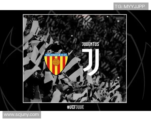 瓦伦西亚对阵尤文图斯的预计首发阵容分析与战术解读